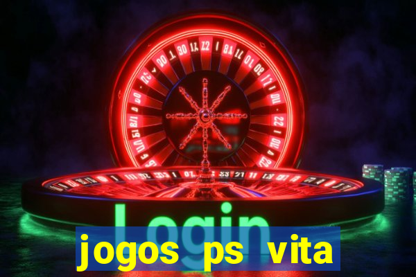 jogos ps vita download pkg